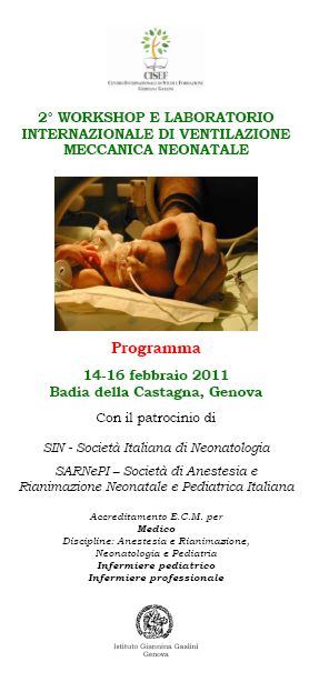 2° WORKSHOP E LABORATORIO INTERNAZIONALE DI VENTILAZIONE MECCANICA NEONATALE